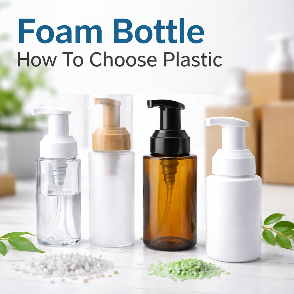 Foam Bottle How To Choose Plastic